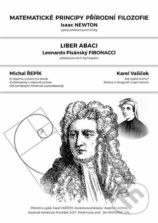 Kniha: Matematické principy přírodní filozofie 1 (Isaac Newton). Karel Vašíček, 2023 Kniha: Matematické principy přírodní filozofie 1 (Isaac Newton). Karel Vašíček, 2023