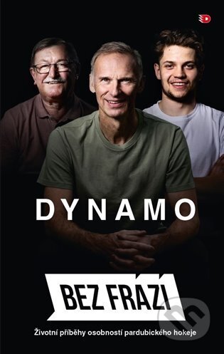 Kniha: Dynamo Bez frází (Jakub Hlaváč). BF Media, 2023 Kniha: Dynamo Bez frází (Jakub Hlaváč). BF Media, 2023