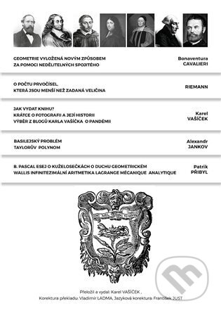 Kniha: Geometrie vyložená novým způsobem za pomoci nedělitelných spojitého (Bonaventura Cavalieri). Karel Vašíček, 2023 Kniha: Geometrie vyložená novým způsobem za pomoci nedělitelných spojitého (Bonaventura Cavalieri). Karel Vašíček, 2023
