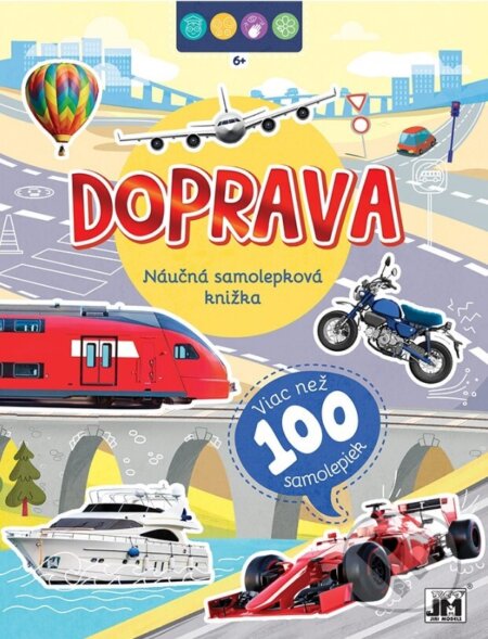 Kniha: Samolepková knižka - Doprava (Jiri Models SK). Jiri Models SK, 2023 Kniha: Samolepková knižka - Doprava (Jiri Models SK). Jiri Models SK, 2023