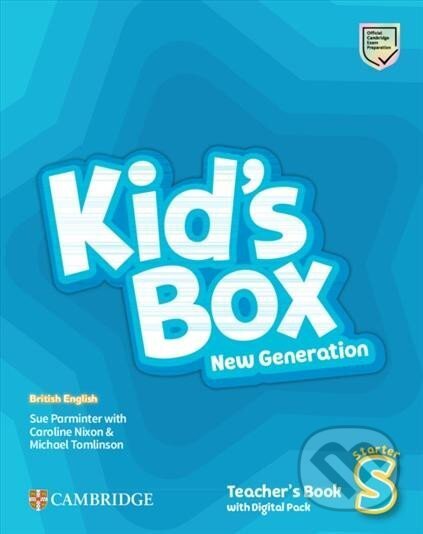 Kniha: Kid´s Box New Generation Starter: Teacher´s Book with Digital Pack British English (Caroline Nixon, Michael Tomlinson a Sue Parminter). Cambridge University Press, 2023 Kniha: Kid´s Box New Generation Starter: Teacher´s Book with Digital Pack British English (Caroline Nixon, Michael Tomlinson a Sue Parminter). Cambridge University Press, 2023