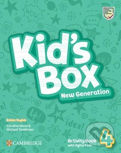Kniha: Kid´s Box New Generation 4: Activity Book with Digital Pack British English (Caroline Nixon a Michael Tomlinson). Cambridge University Press, 2023 Kniha: Kid´s Box New Generation 4: Activity Book with Digital Pack British English (Caroline Nixon a Michael Tomlinson). Cambridge University Press, 2023