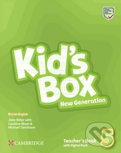 Kniha: Kid´s Box New Generation 5: Teacher´s Book with Digital Pack British English (Caroline Nixon a Michael Tomlinson). Cambridge University Press, 2023 Kniha: Kid´s Box New Generation 5: Teacher´s Book with Digital Pack British English (Caroline Nixon a Michael Tomlinson). Cambridge University Press, 2023