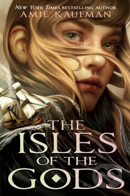Kniha: The Isles of the Gods (Amie Kaufman). Rock the Boat, 2023 Kniha: The Isles of the Gods (Amie Kaufman). Rock the Boat, 2023