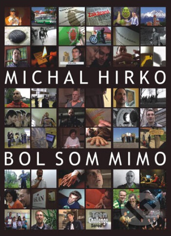 Film: Bol som mimo 1. (Michal Hirko) (DVD). Kumran, 2011 Film: Bol som mimo 1. (Michal Hirko) (DVD). Kumran, 2011