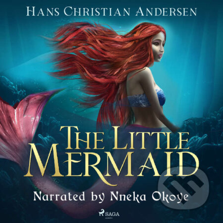 Audiokniha: The Little Mermaid (EN) (Hans Christian Andersen). Saga Egmont, 2023 Audiokniha: The Little Mermaid (EN) (Hans Christian Andersen). Saga Egmont, 2023