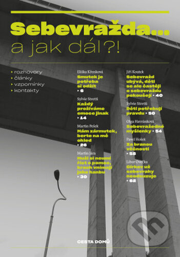 Kniha: Sebevražda... a jak dál?! (Cesta domů). Cesta domů, 2023 Kniha: Sebevražda... a jak dál?! (Cesta domů). Cesta domů, 2023
