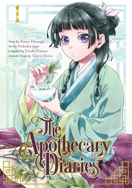 Kniha: The Apothecary Diaries 1 (Natsu Hyuuga). Square Enix, 2020 Kniha: The Apothecary Diaries 1 (Natsu Hyuuga). Square Enix, 2020
