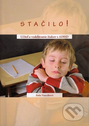 Kniha: Stačilo! (Soňa Vancáková). EQUILIBRIA, 2018 Kniha: Stačilo! (Soňa Vancáková). EQUILIBRIA, 2018
