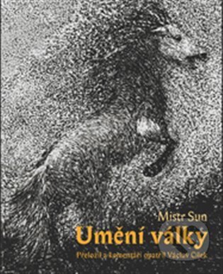 Kniha: Umění války (Ondřej Smeykal a Sun Mistr). Dokořán, 2023 Kniha: Umění války (Ondřej Smeykal a Sun Mistr). Dokořán, 2023