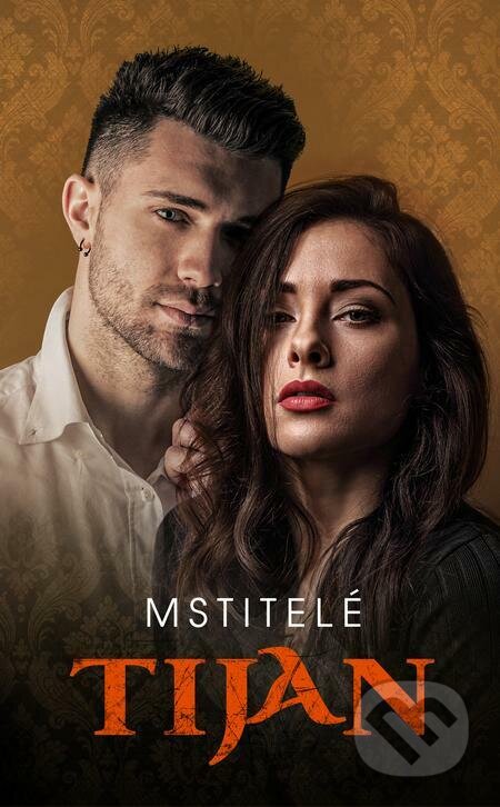 E-kniha: Mstitelé (Tijan). Baronet, 2023 E-kniha: Mstitelé (Tijan). Baronet, 2023