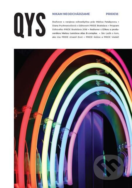 Magazín QYS - Leto 2018 - autorský kolektív časopisu QYS, NoMantinels