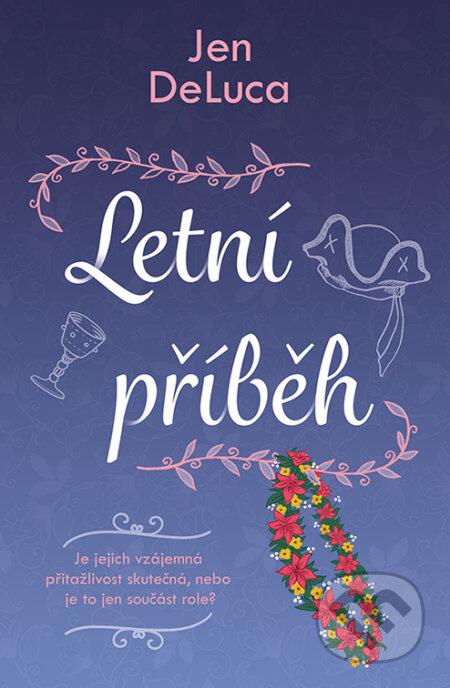 E-kniha: Letní příběh (Jen DeLuca). Red, 2023 E-kniha: Letní příběh (Jen DeLuca). Red, 2023