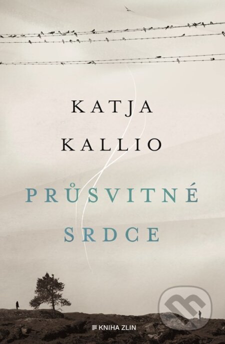 E-kniha: Průsvitné srdce (Katja Kallio). Kniha Zlín, 2023 E-kniha: Průsvitné srdce (Katja Kallio). Kniha Zlín, 2023
