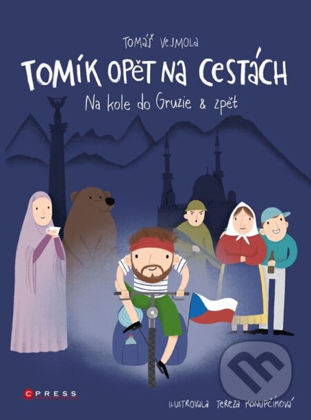 E-kniha: Tomík opět na cestách (Tomáš Vejmola). CPRESS, 2023 E-kniha: Tomík opět na cestách (Tomáš Vejmola). CPRESS, 2023