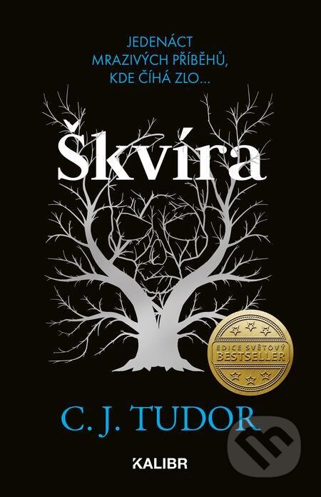 E-kniha: Škvíra (C.J. Tudor). Kalibr E-kniha: Škvíra (C.J. Tudor). Kalibr