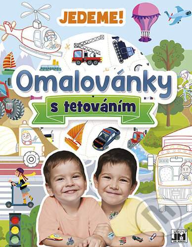 Kniha: Omalovánky s tetováním: Jedeme (Jiří Models). Jiří Models, 2023 Kniha: Omalovánky s tetováním: Jedeme (Jiří Models). Jiří Models, 2023