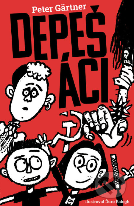 Kniha: Depešáci (Peter Gärtner), 2023 Kniha: Depešáci (Peter Gärtner), 2023