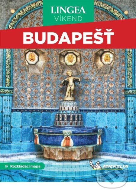 Kniha: Budapešť - Víkend (Lingea). Lingea, 2023 Kniha: Budapešť - Víkend (Lingea). Lingea, 2023