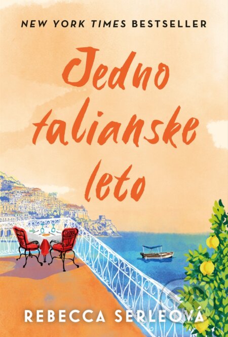 Kniha: Jedno talianske leto (Rebecca Serle). Fortuna Libri, 2023 Kniha: Jedno talianske leto (Rebecca Serle). Fortuna Libri, 2023