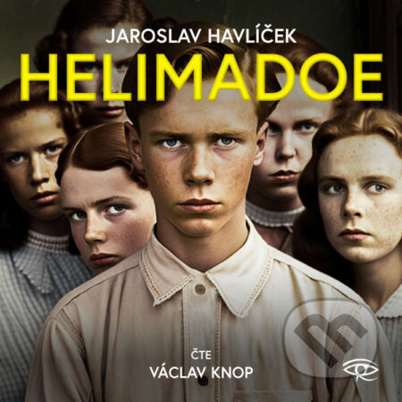 Audiokniha: Helimadoe (Jaroslav Havlíček). Kanopa, 2023 Audiokniha: Helimadoe (Jaroslav Havlíček). Kanopa, 2023