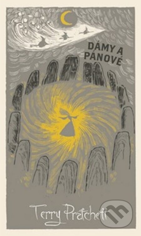 Kniha: Dámy a pánové - limitovaná sběratelská edice (Terry Pratchett). Talpress, 2022 Kniha: Dámy a pánové - limitovaná sběratelská edice (Terry Pratchett). Talpress, 2022