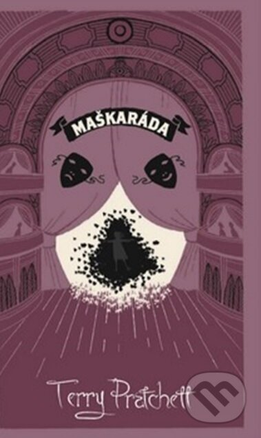 Kniha: Maškaráda - limitovaná sběratelská edice (Terry Pratchett). Talpress, 2022 Kniha: Maškaráda - limitovaná sběratelská edice (Terry Pratchett). Talpress, 2022