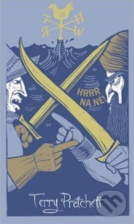 Kniha: Hrrr na ně! - limitovaná sběratelská edice (Terry Pratchett). Talpress, 2023 Kniha: Hrrr na ně! - limitovaná sběratelská edice (Terry Pratchett). Talpress, 2023