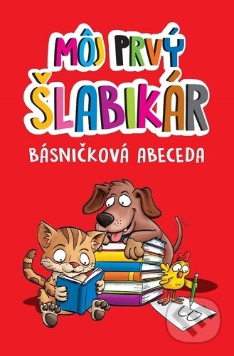 Kniha: Môj prvý šlabikár (SUN). SUN, 2023 Kniha: Môj prvý šlabikár (SUN). SUN, 2023