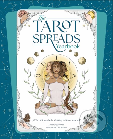 Kniha: The Tarot Spreads Yearbook (Chelsey Pippin Mizzi). David and Charles, 2023 Kniha: The Tarot Spreads Yearbook (Chelsey Pippin Mizzi). David and Charles, 2023