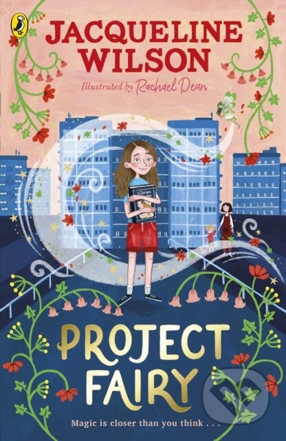 Kniha: Project Fairy (Jacqueline Wilson). Puffin Books, 2023 Kniha: Project Fairy (Jacqueline Wilson). Puffin Books, 2023