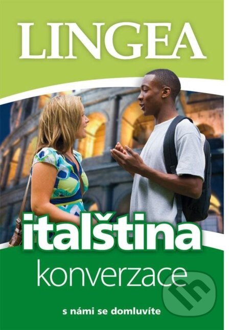 Italština - konverzace s námi se domluvíte, Lingea, 2023