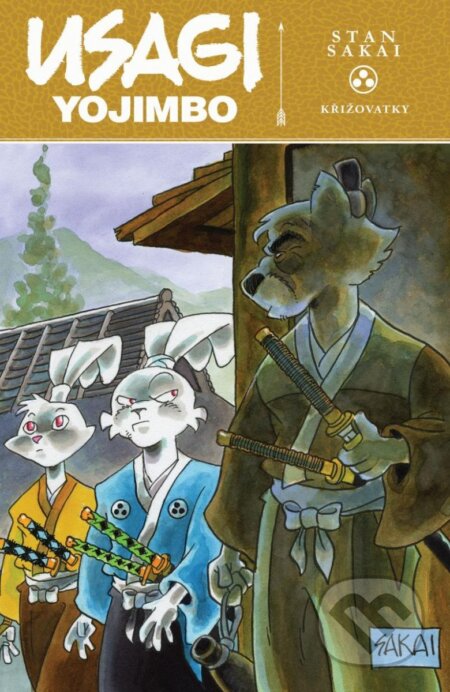Kniha: Usagi Yojimbo 37: Křižovatky (Stan Sakai). Crew, 2023 Kniha: Usagi Yojimbo 37: Křižovatky (Stan Sakai). Crew, 2023
