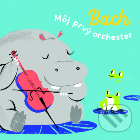 Kniha: Bach (YoYo Books). YoYo Books, 2023 Kniha: Bach (YoYo Books). YoYo Books, 2023