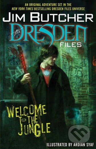 Kniha: The Dresden Files: Welcome to the Jungle (Jim Butcher). Titan Books, 2008 Kniha: The Dresden Files: Welcome to the Jungle (Jim Butcher). Titan Books, 2008