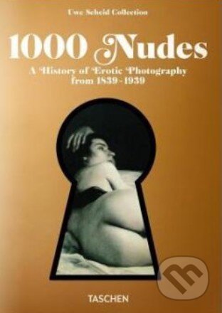 Kniha: 1000 Nudes (Taschen). Taschen, 2014 Kniha: 1000 Nudes (Taschen). Taschen, 2014