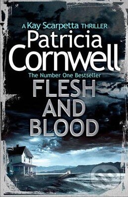Kniha: Flesh and Blood (Patricia Cornwell). HarperCollins, 2014 Kniha: Flesh and Blood (Patricia Cornwell). HarperCollins, 2014