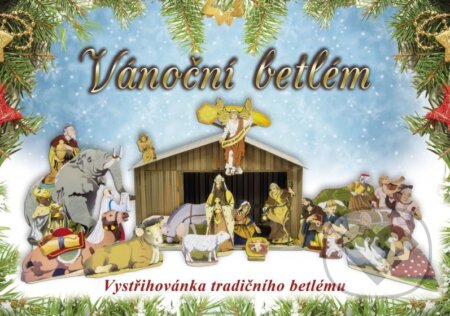 Kniha: Vánoční Betlém (Robert Navrátil). CPRESS, 2014 Kniha: Vánoční Betlém (Robert Navrátil). CPRESS, 2014