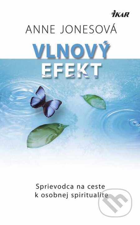 Kniha: Vlnový efekt (Anne Jones). Ikar, 2015 Kniha: Vlnový efekt (Anne Jones). Ikar, 2015
