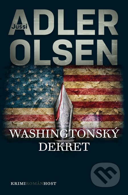 E-kniha: Washingtonský dekret (Jussi Adler-Olsen). Host, 2014 E-kniha: Washingtonský dekret (Jussi Adler-Olsen). Host, 2014