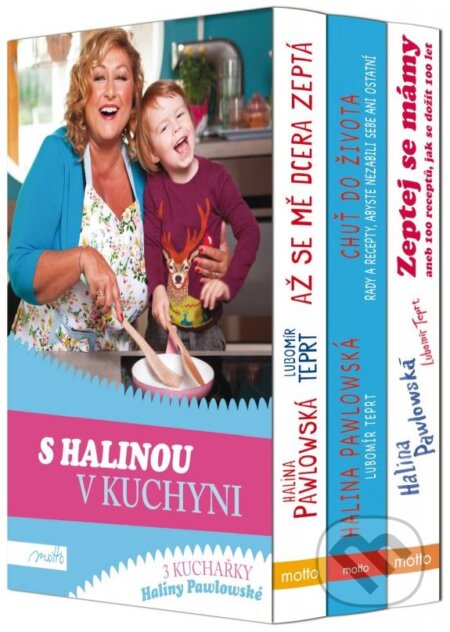 Kniha: S Halinou v kuchyni BOX (Halina Pawlowská a Lubomír Teprt). Motto, 2014 Kniha: S Halinou v kuchyni BOX (Halina Pawlowská a Lubomír Teprt). Motto, 2014