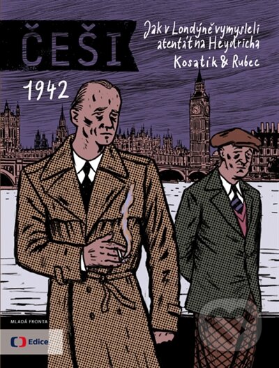 Kniha: Češi 1942 (Marek Rubec a Pavel Kosatík). Mladá fronta, 2014 Kniha: Češi 1942 (Marek Rubec a Pavel Kosatík). Mladá fronta, 2014