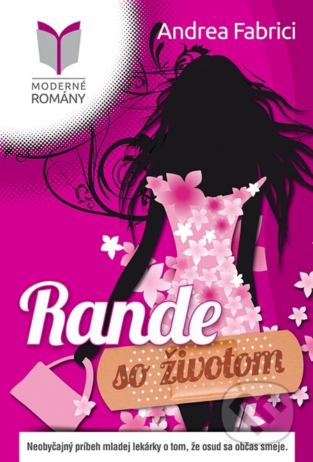 E-kniha: Rande so životom (Andrea Fabrici). MERIDIANO-press, 2014 E-kniha: Rande so životom (Andrea Fabrici). MERIDIANO-press, 2014
