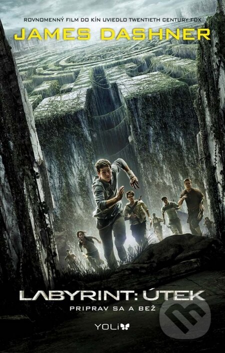 Kniha: Labyrint: Útek (James Dashner). YOLi, 2015 Kniha: Labyrint: Útek (James Dashner). YOLi, 2015