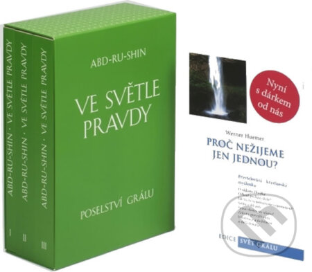 Kniha: Ve světle Pravdy - komplet 3 knihy (Abd-ru-shin). Integrál, 2014 Kniha: Ve světle Pravdy - komplet 3 knihy (Abd-ru-shin). Integrál, 2014