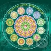 Mandaly na celý rok (Lucie Hrochová). Bhakti, 2014 Mandaly na celý rok (Lucie Hrochová). Bhakti, 2014