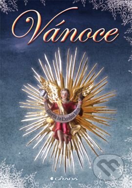 Kniha: Vánoce (Karla Hátleová, Sylva Šporková a kolektiv). Grada, 2014 Kniha: Vánoce (Karla Hátleová, Sylva Šporková a kolektiv). Grada, 2014
