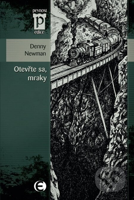 Otevřte sa, mraky - Denny Newman, Epocha, 2012