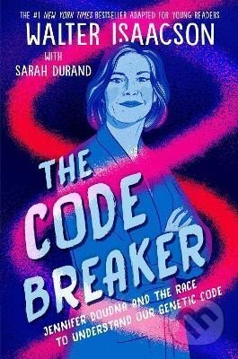 Kniha: The Code Breaker (Walter Isaacson). Simon & Schuster, 2023 Kniha: The Code Breaker (Walter Isaacson). Simon & Schuster, 2023