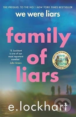 Kniha: Family of Liars (E. Lockhart). Hot Key, 2023 Kniha: Family of Liars (E. Lockhart). Hot Key, 2023